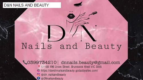 Sunday1 Beauty Salon Open in Brunswick West, VIC: D&N NAILS AND BEAUTY,