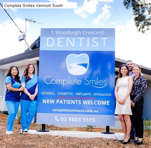 Saturday 2 Dentist Open in Vermont South, VIC: Complete Smiles Vermont South,1A Dental Clinic 墨尔本1A牙医,