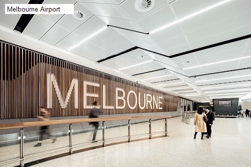 1 review location for tourist in Melbourne Airport, VIC Australia: 1. Melbourne Airport,